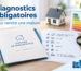 Illustration des diagnostics obligatoires vente maison avec dossier de diagnostic technique, maison, DPE et logo Immobilier Metz.